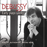 Debussy: Early Piano Works