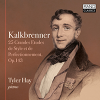 Kalkbrenner: 25 Grandes Etudes de Style et de Perfectionnement, Op.143