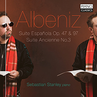 Albéniz: Suite Española Op. 47 & 97, Suite Ancienne No.3