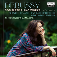 Debussy: Complete Piano Works Vol.3